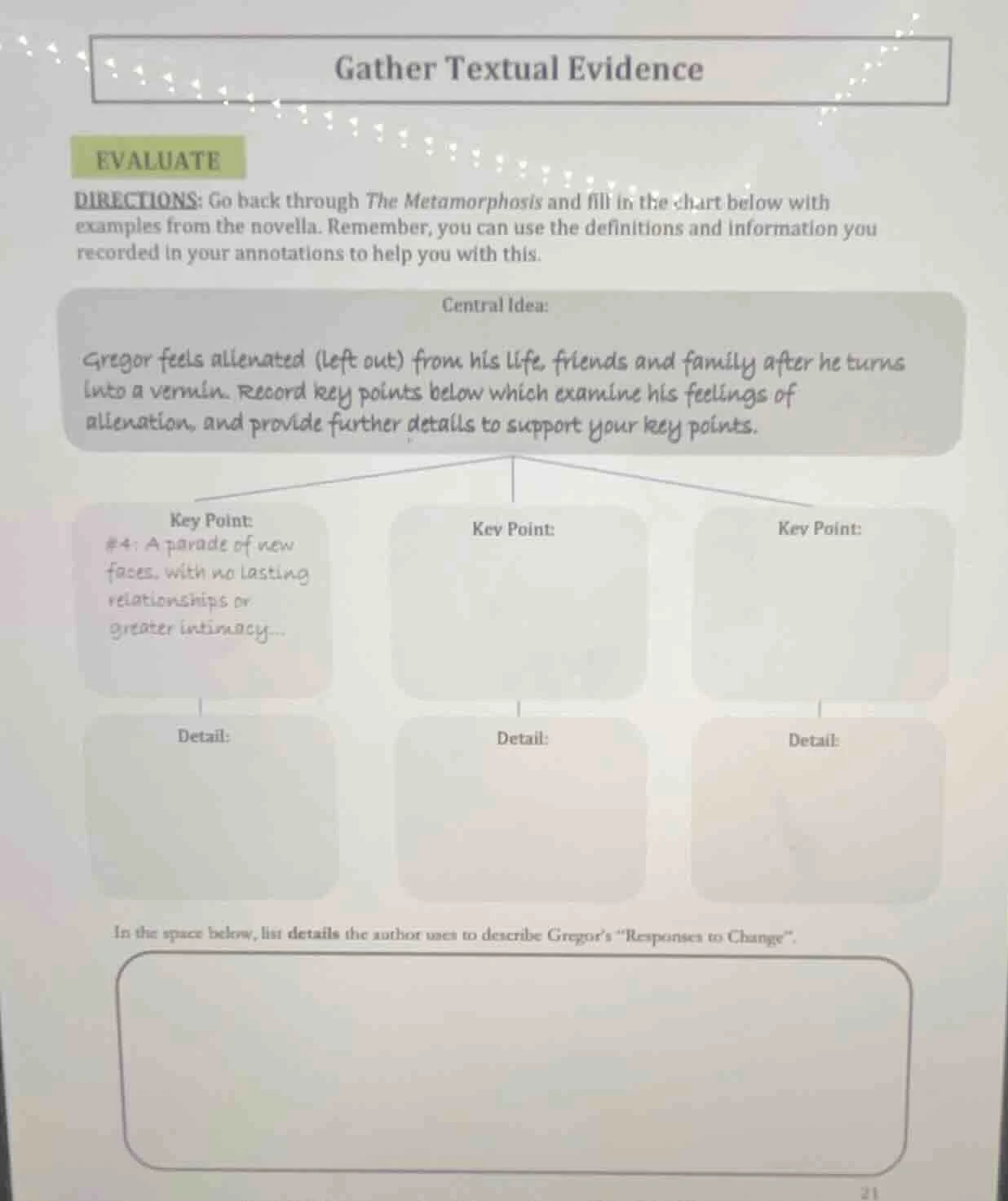 gather textual evidence evaluate directions: go back through the metamo…