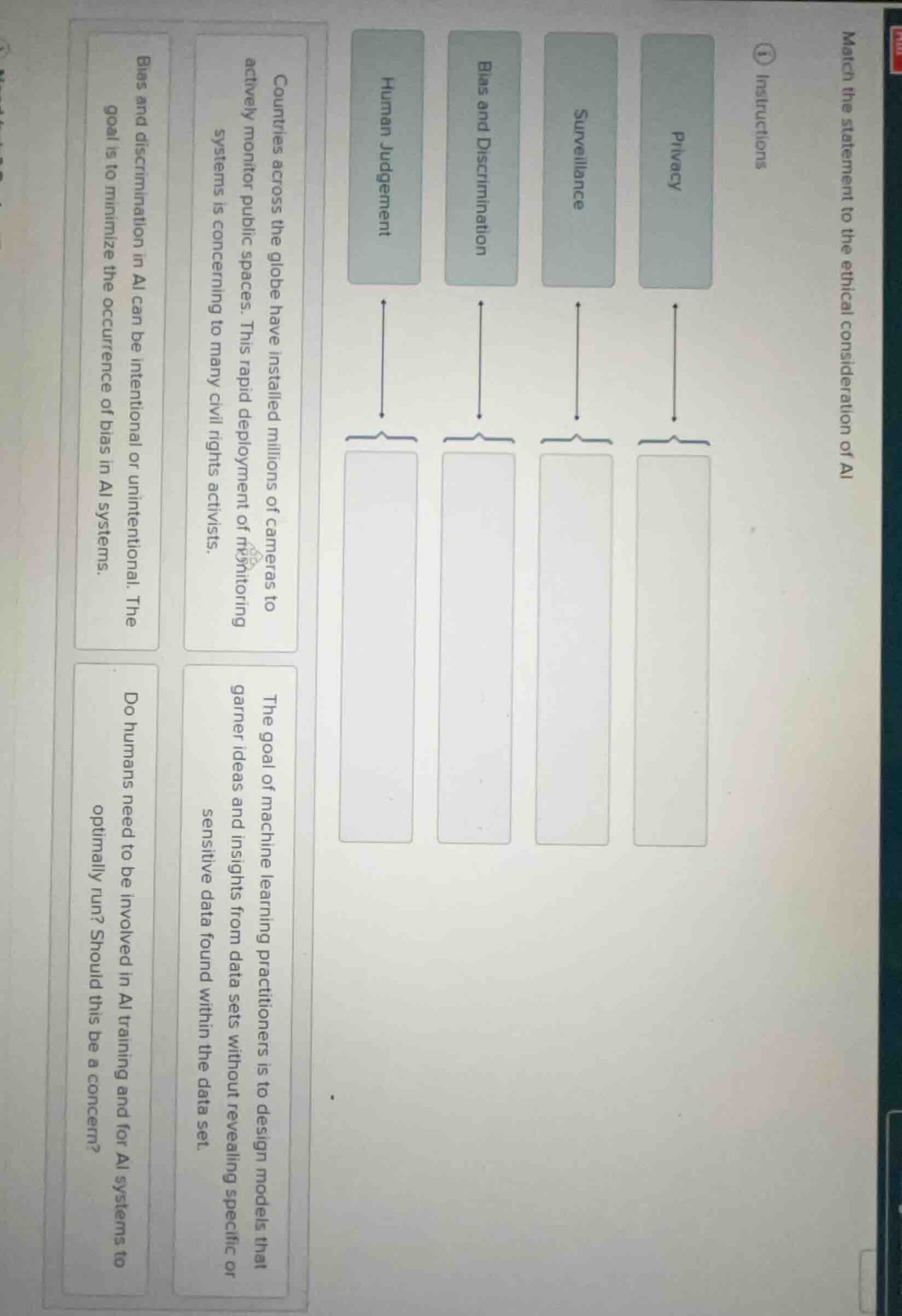 match the statement to the ethical consideration of ai instructions pri…