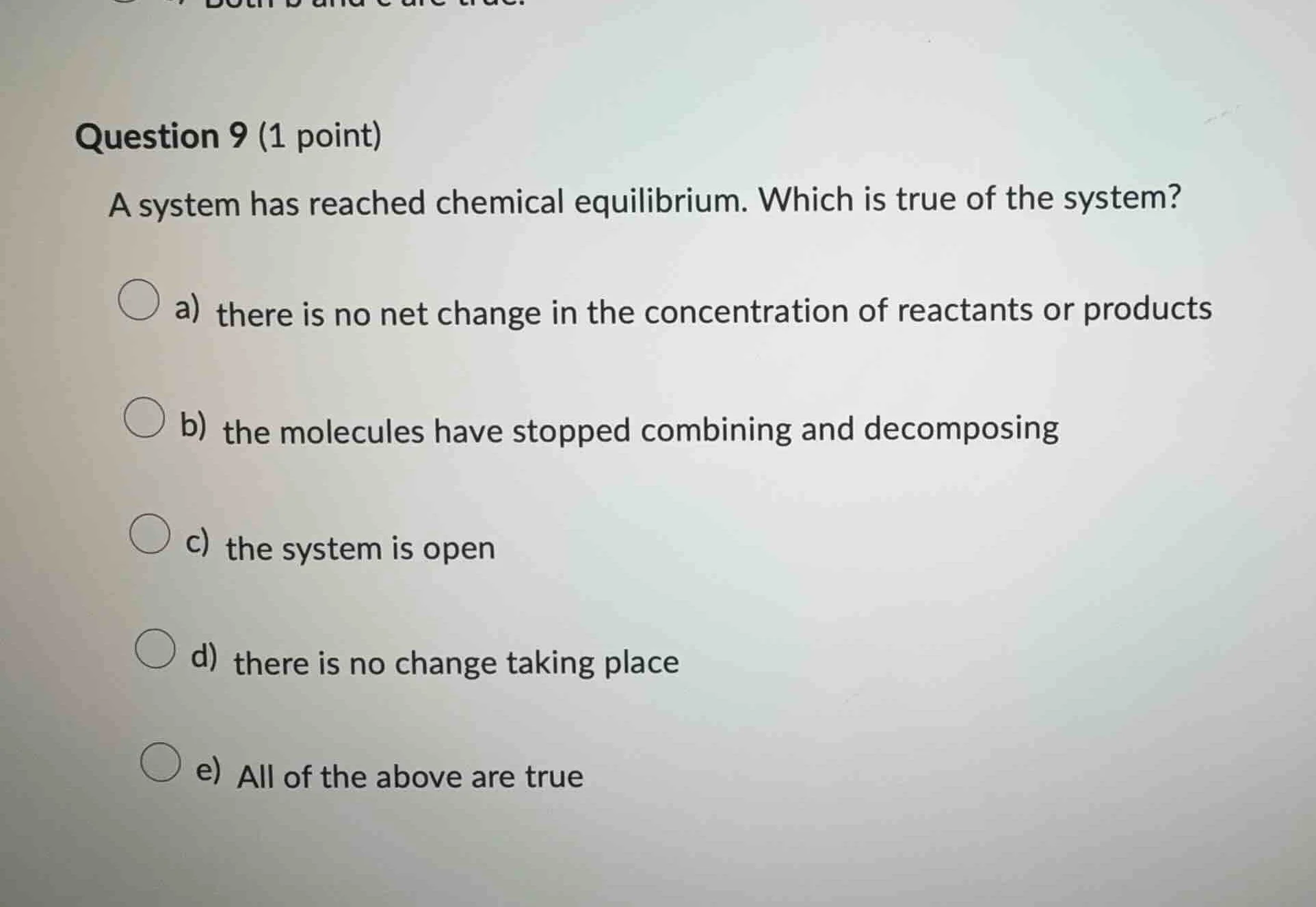 question 9 (1 point) a system has reached chemical equilibrium. which i…