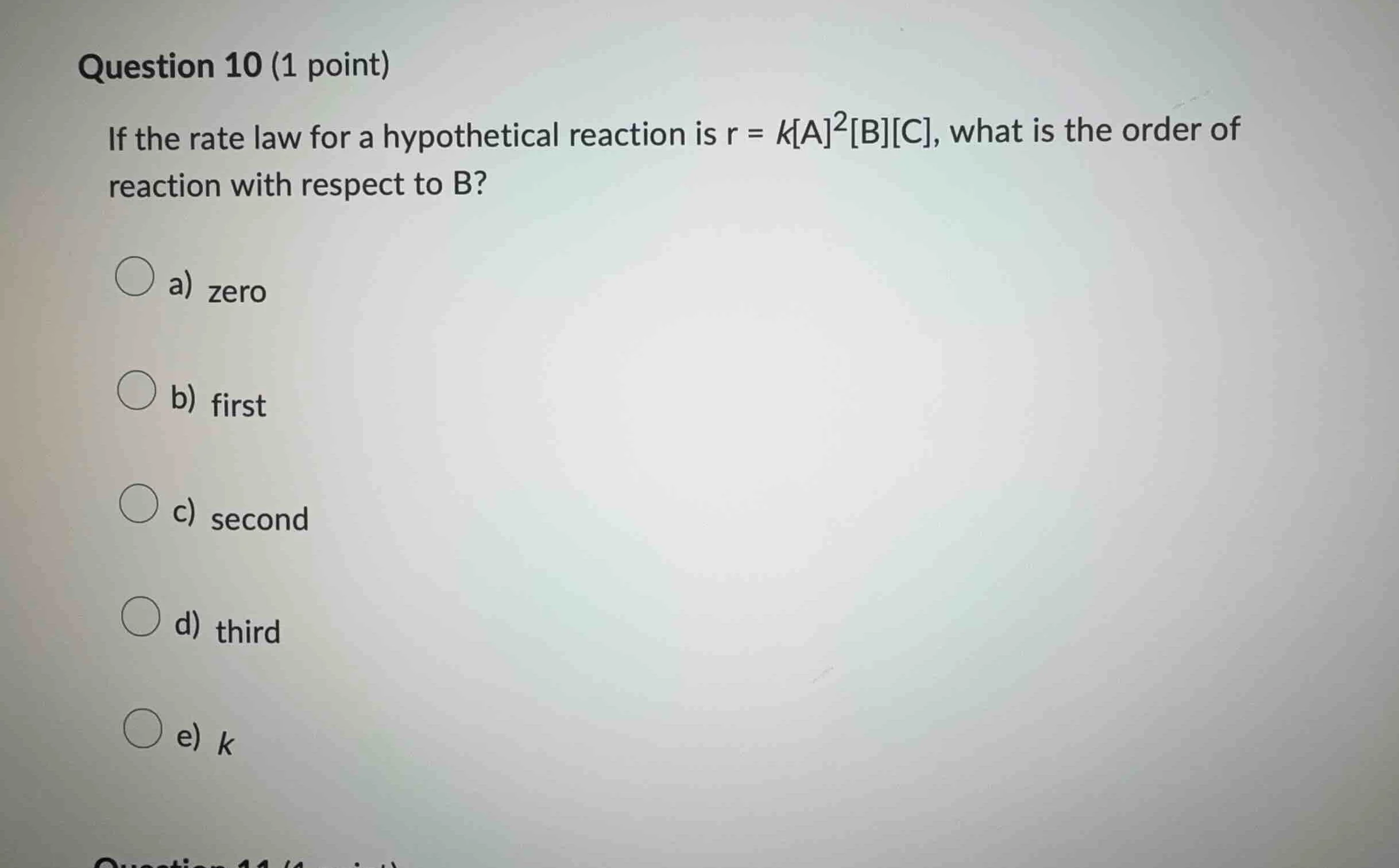 question 10 (1 point) if the rate law for a hypothetical reaction is $r…