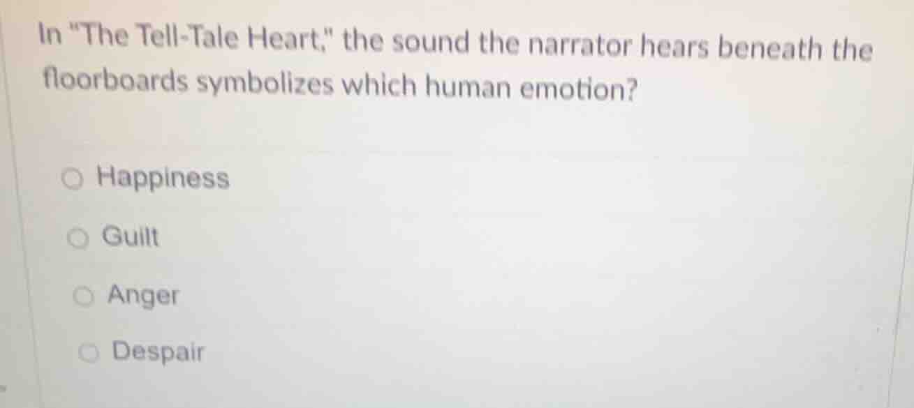 in \the tell - tale heart,\ the sound the narrator hears beneath the fl…