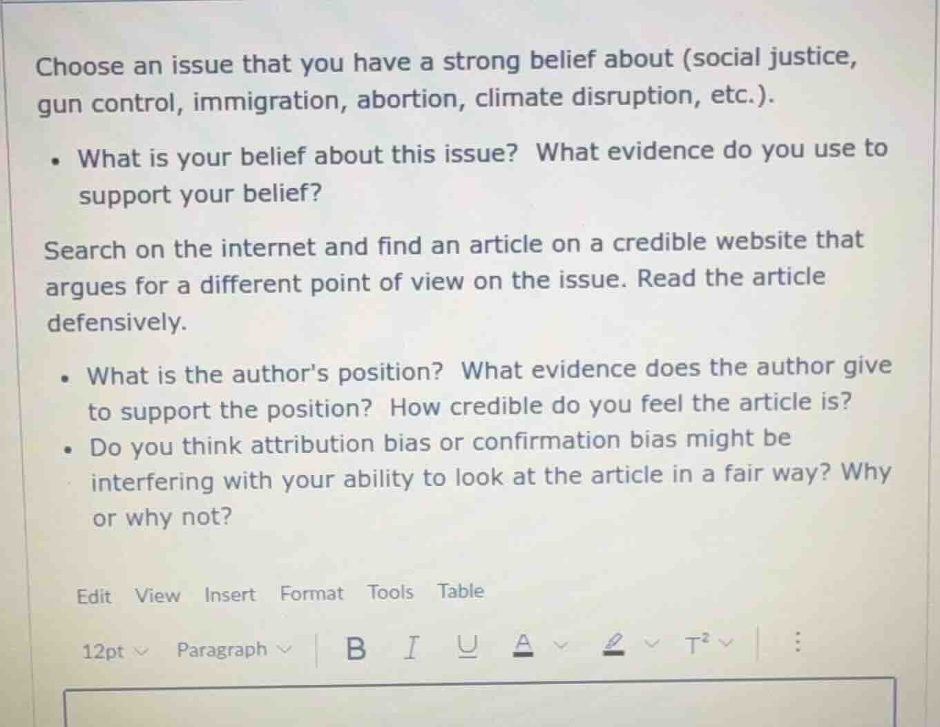 choose an issue that you have a strong belief about (social justice, gu…