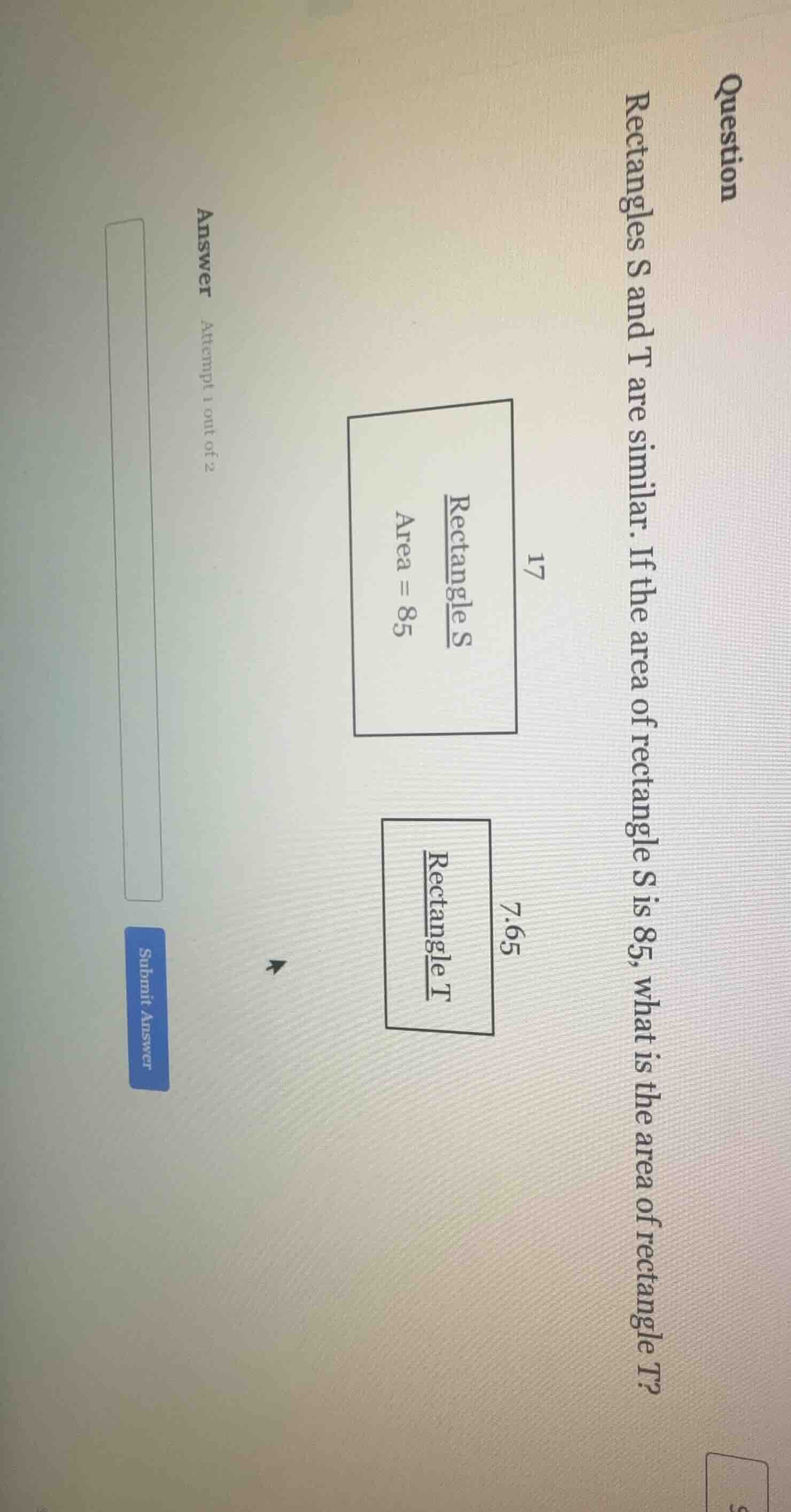question rectangles s and t are similar. if the area of rectangle s is …