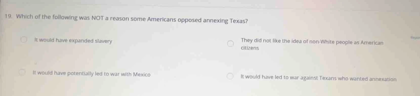 19. which of the following was not a reason some americans opposed anne…