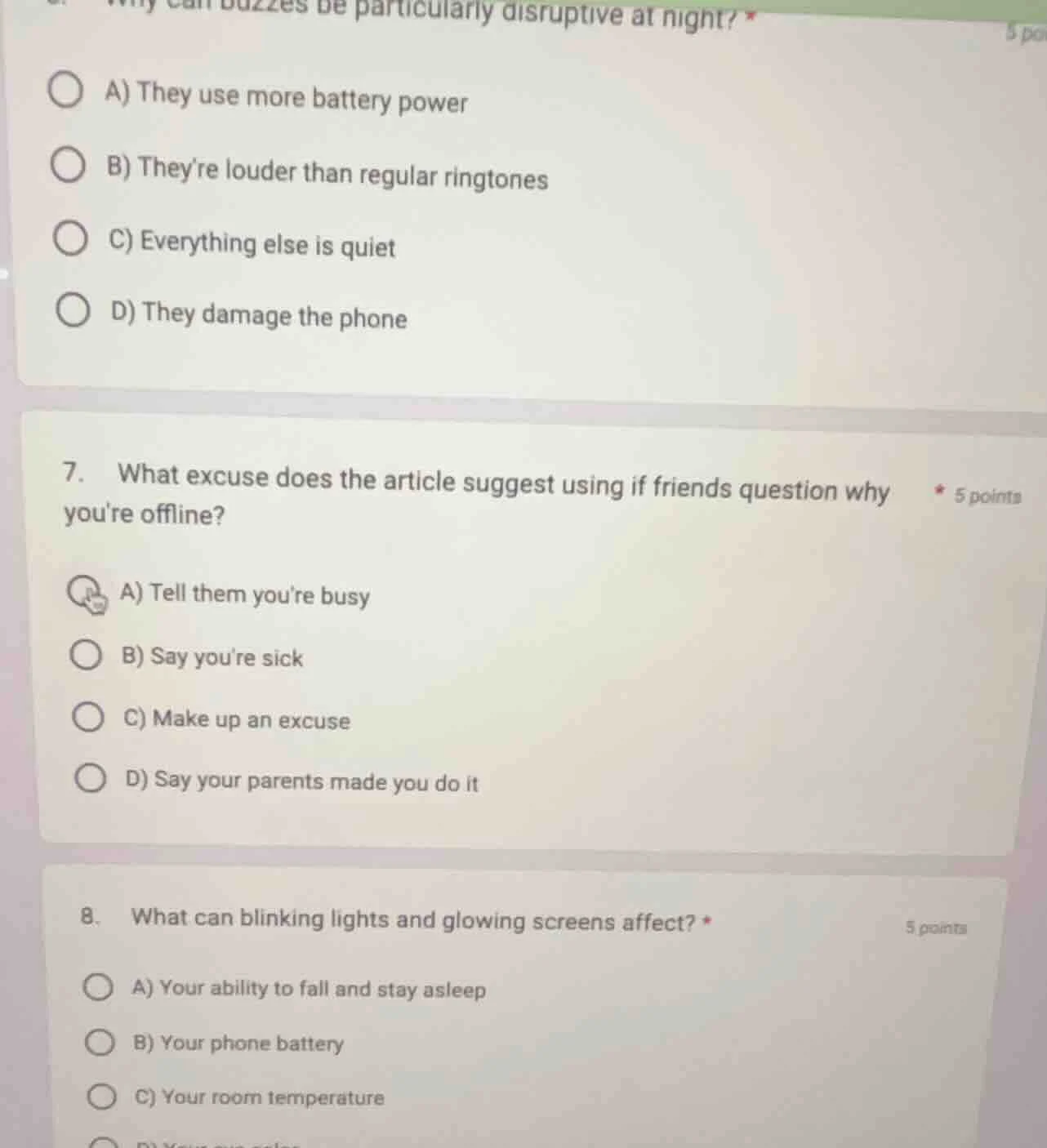 6. why can buzzes be particularly disruptive at night? * a) they use mo…