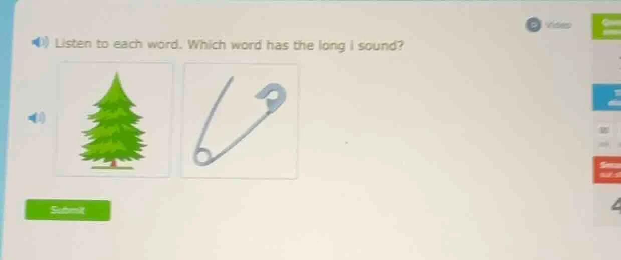 listen to each word. which word has the long i sound?
