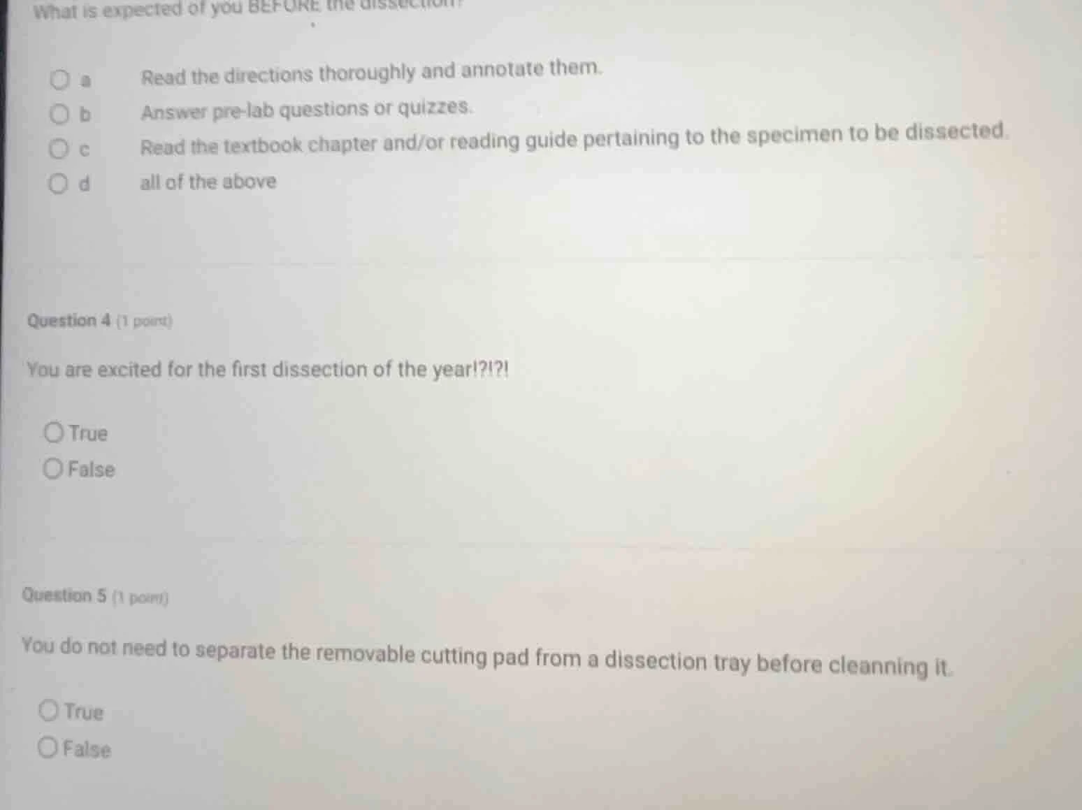 what is expected of you before the dissection? a read the directions th…
