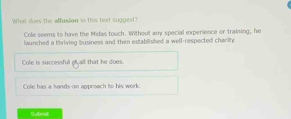 what does the allusion in this text suggest? cole seems to have the mid…