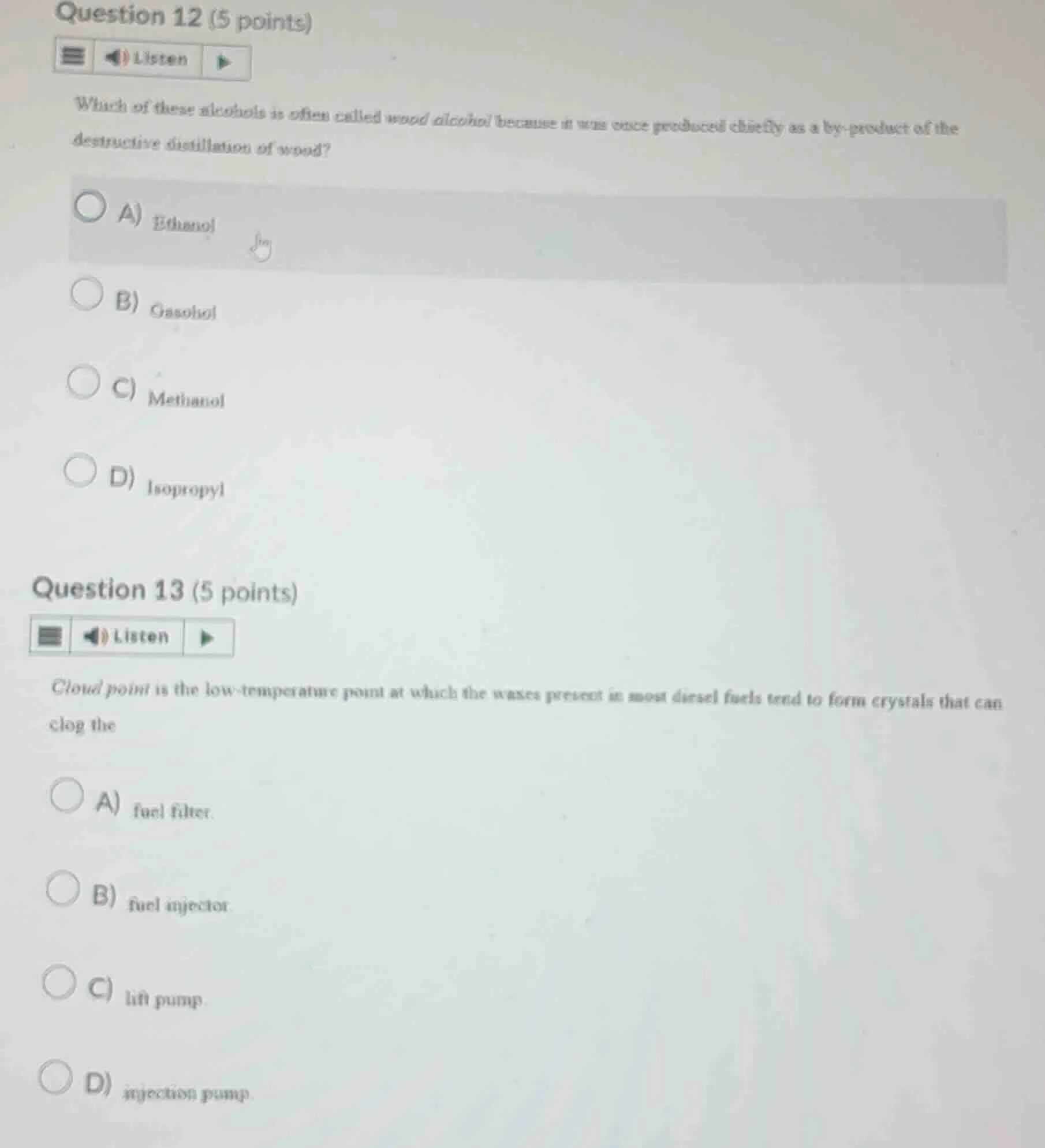 question 12 (5 points) which of these alcohols is often called wood alc…