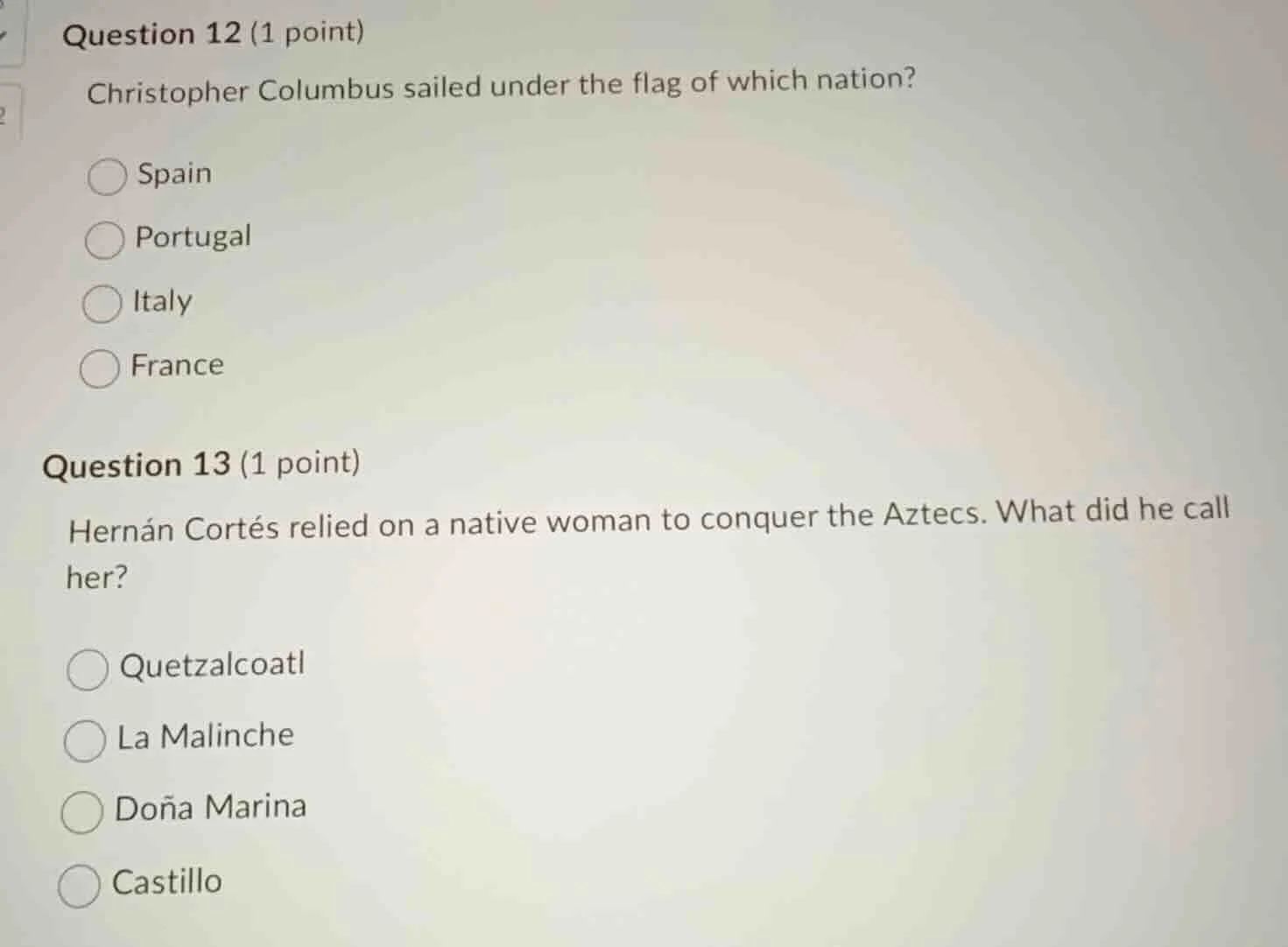 question 12 (1 point) christopher columbus sailed under the flag of whi…