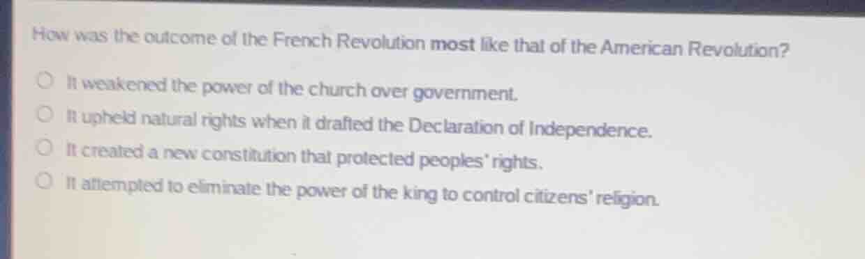 how was the outcome of the french revolution most like that of the amer…