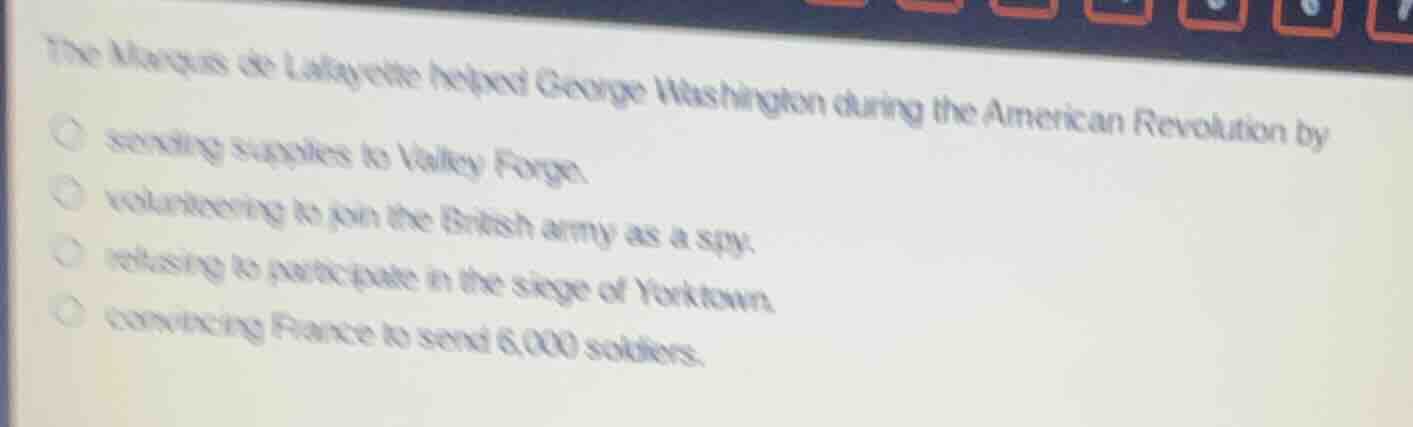 the marquis de lafayette helped george washington during the american r…
