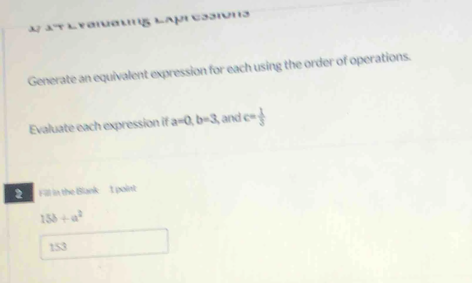 generate an equivalent expression for each using the order of operation…
