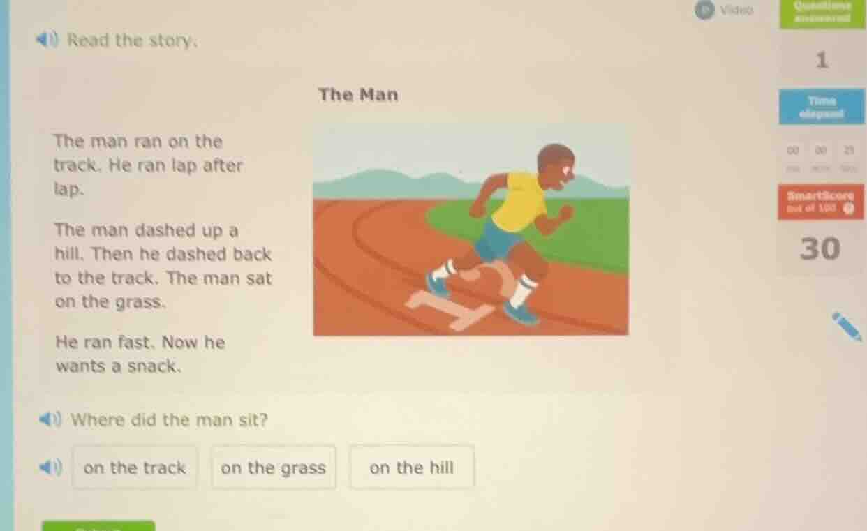 read the story. the man the man ran on the track. he ran lap after lap.…