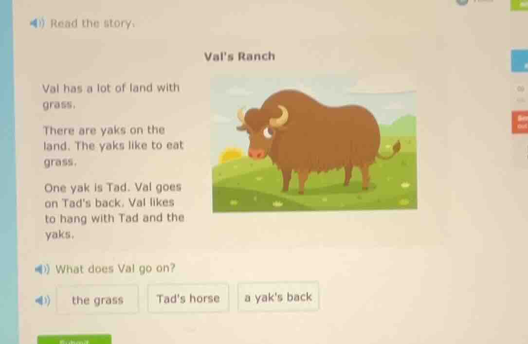 4) read the story. val’s ranch val has a lot of land with grass. there …