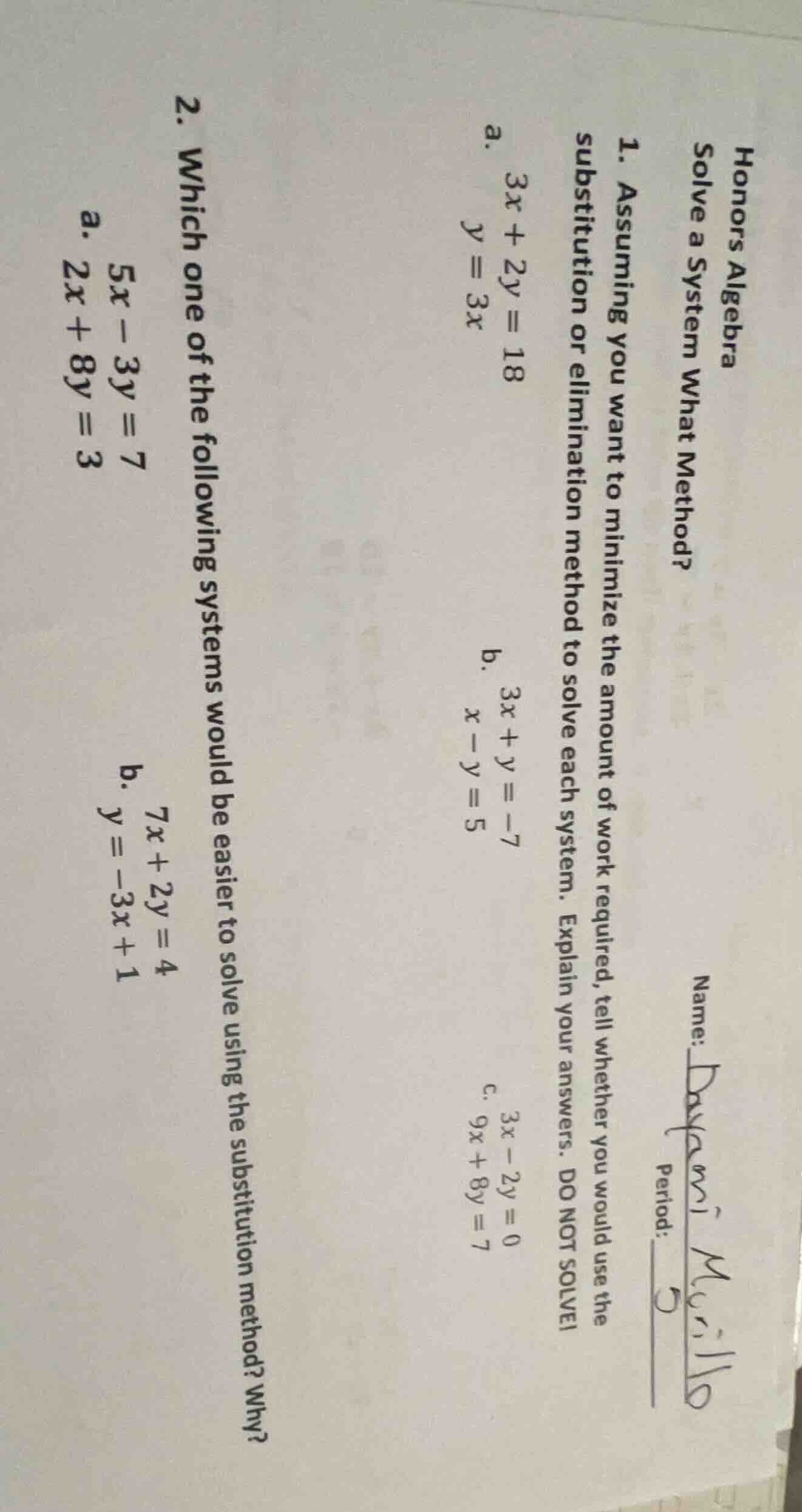 honors algebra solve a system what method? name: dayami muñoz period: 5…
