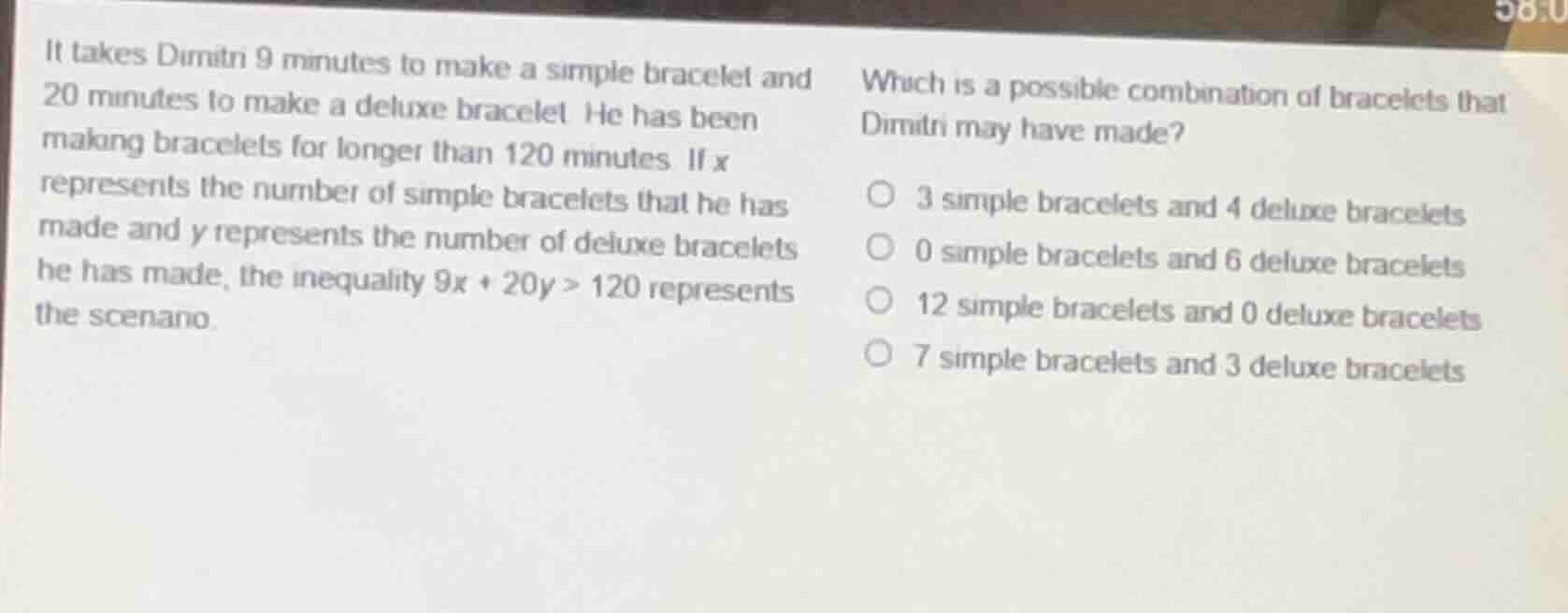 it takes dimitri 9 minutes to make a simple bracelet and 20 minutes to …