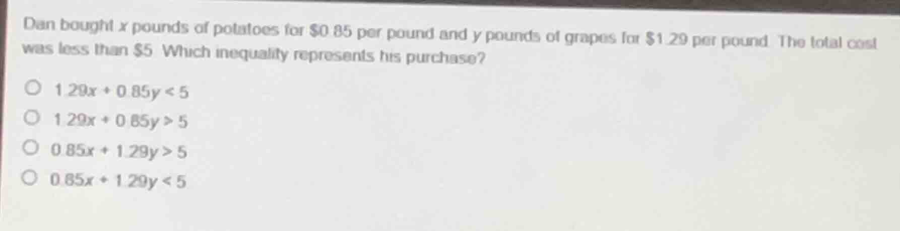 dan bought x pounds of potatoes for $0.85 per pound and y pounds of gra…