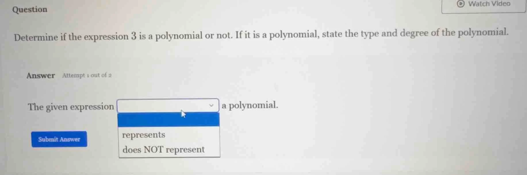question determine if the expression 3 is a polynomial or not. if it is…