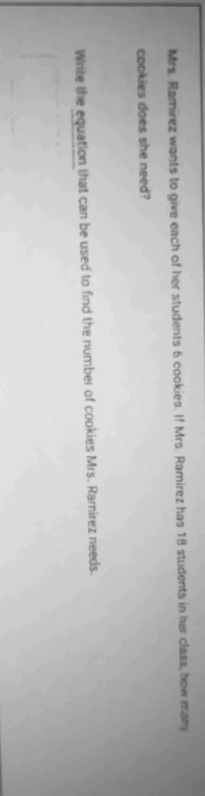 mrs. ramirez wants to give each of her students 6 cookies. if mrs. rami…