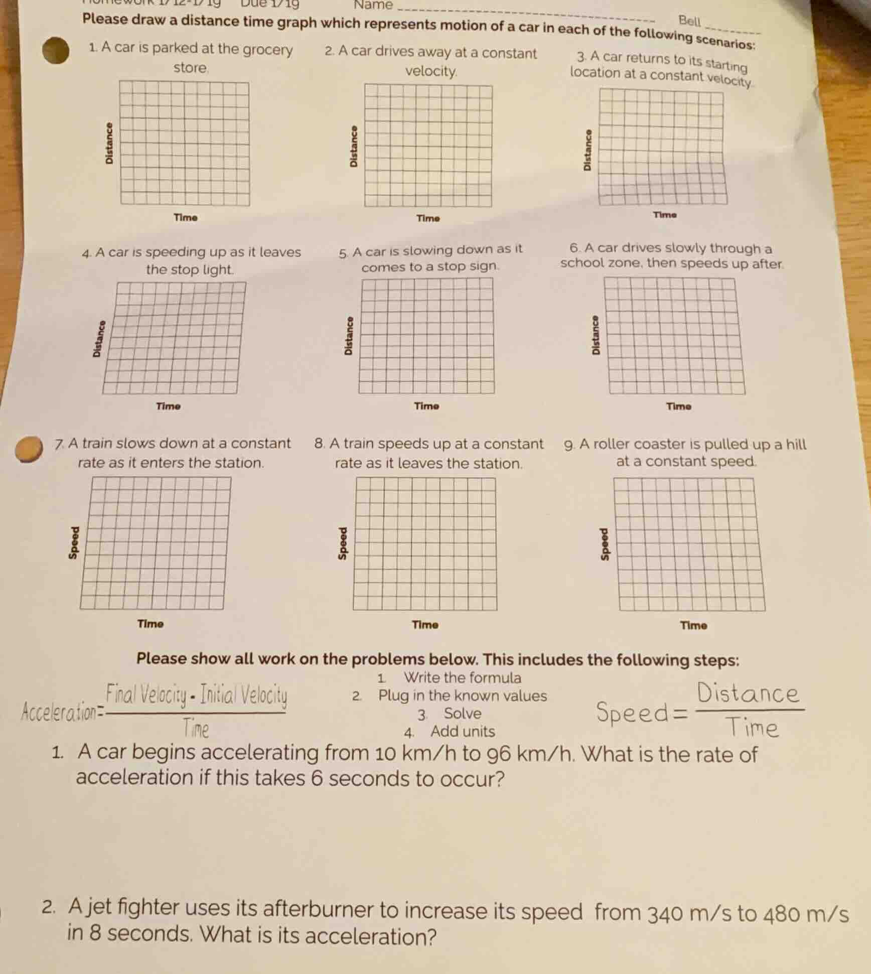 please draw a distance time graph which represents motion of a car in e…