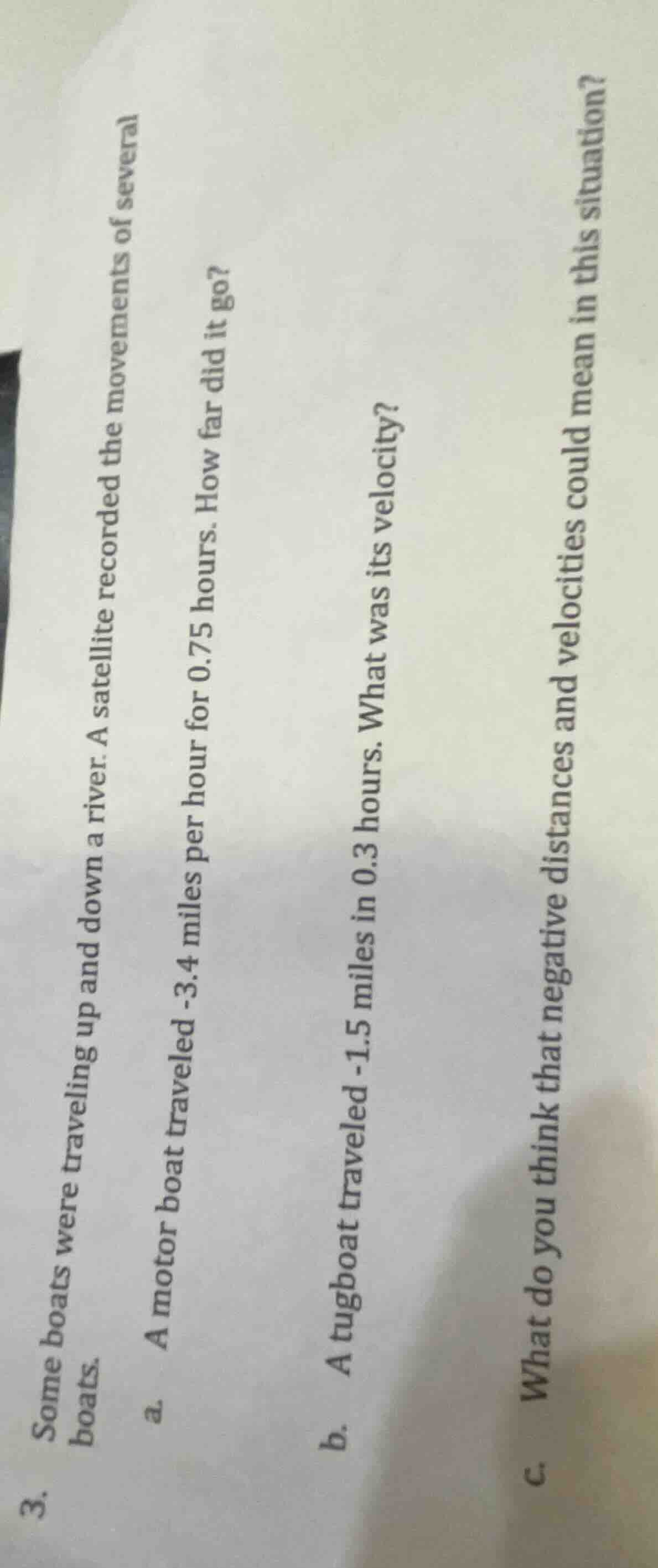 3. some boats were traveling up and down a river. a satellite recorded …