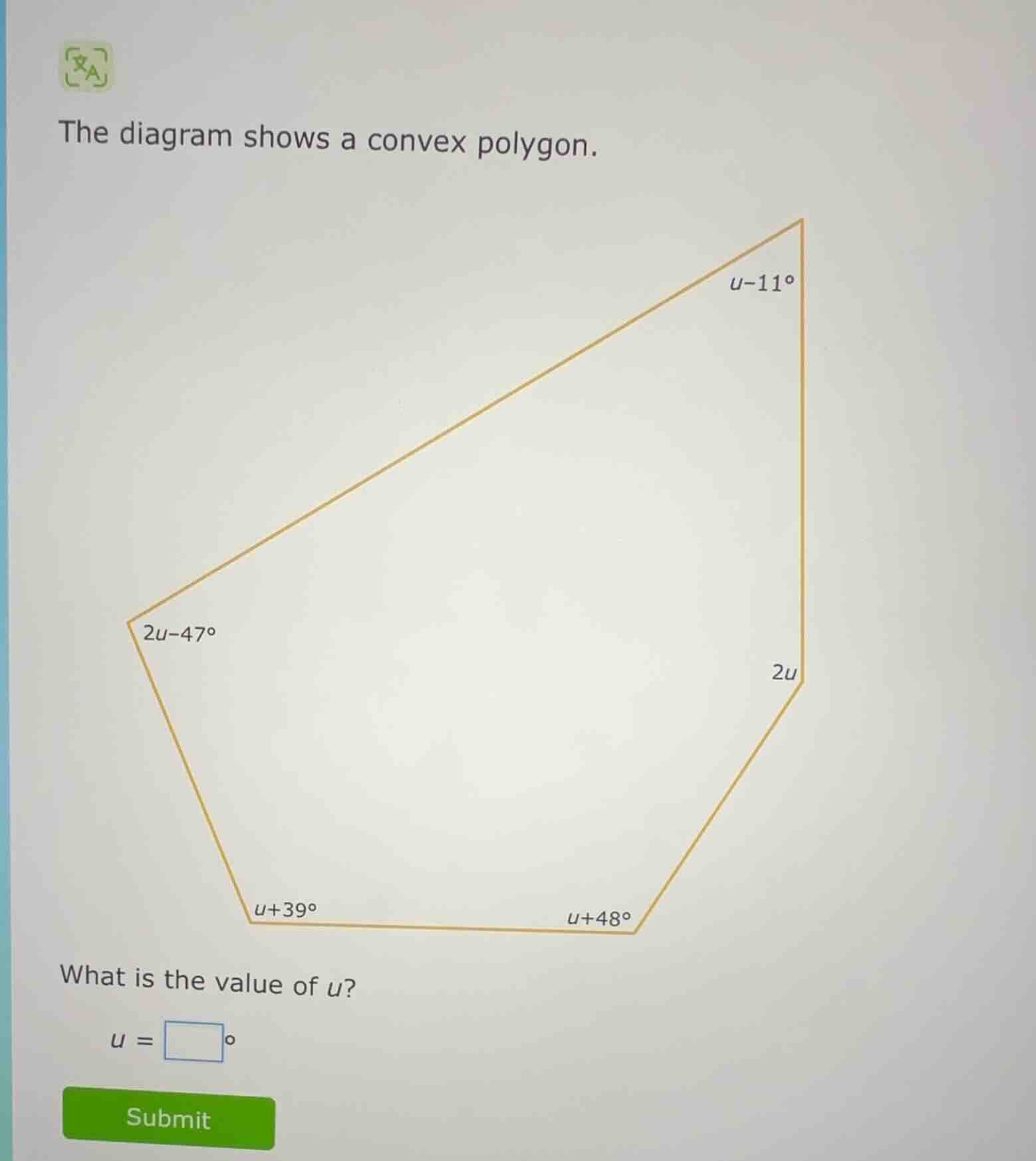 the diagram shows a convex polygon. what is the value of ( u )? ( u = s…