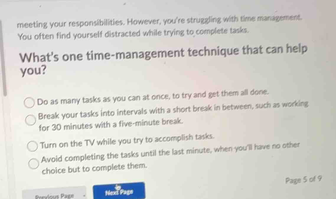 meeting your responsibilities. however, youre struggling with time mana…