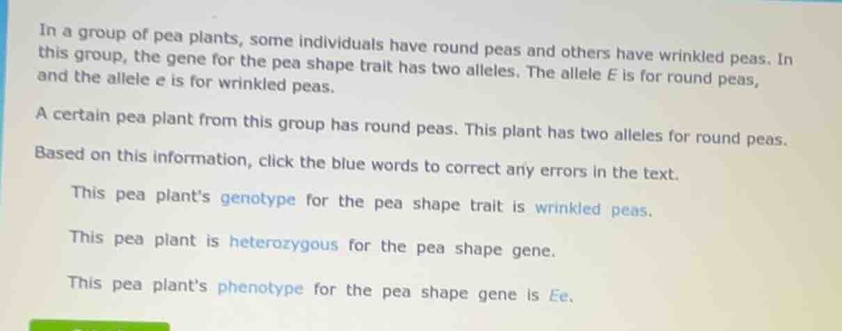 in a group of pea plants, some individuals have round peas and others h…