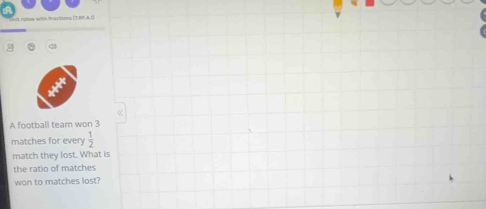 a football team won 3 matches for every \\(\frac{1}{2}\\) match they lo…