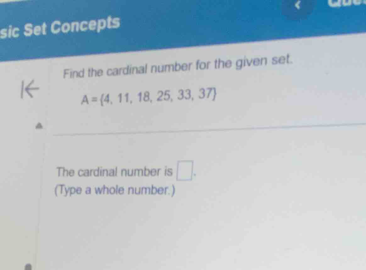 sic set concepts find the cardinal number for the given set. a = {4, 11…