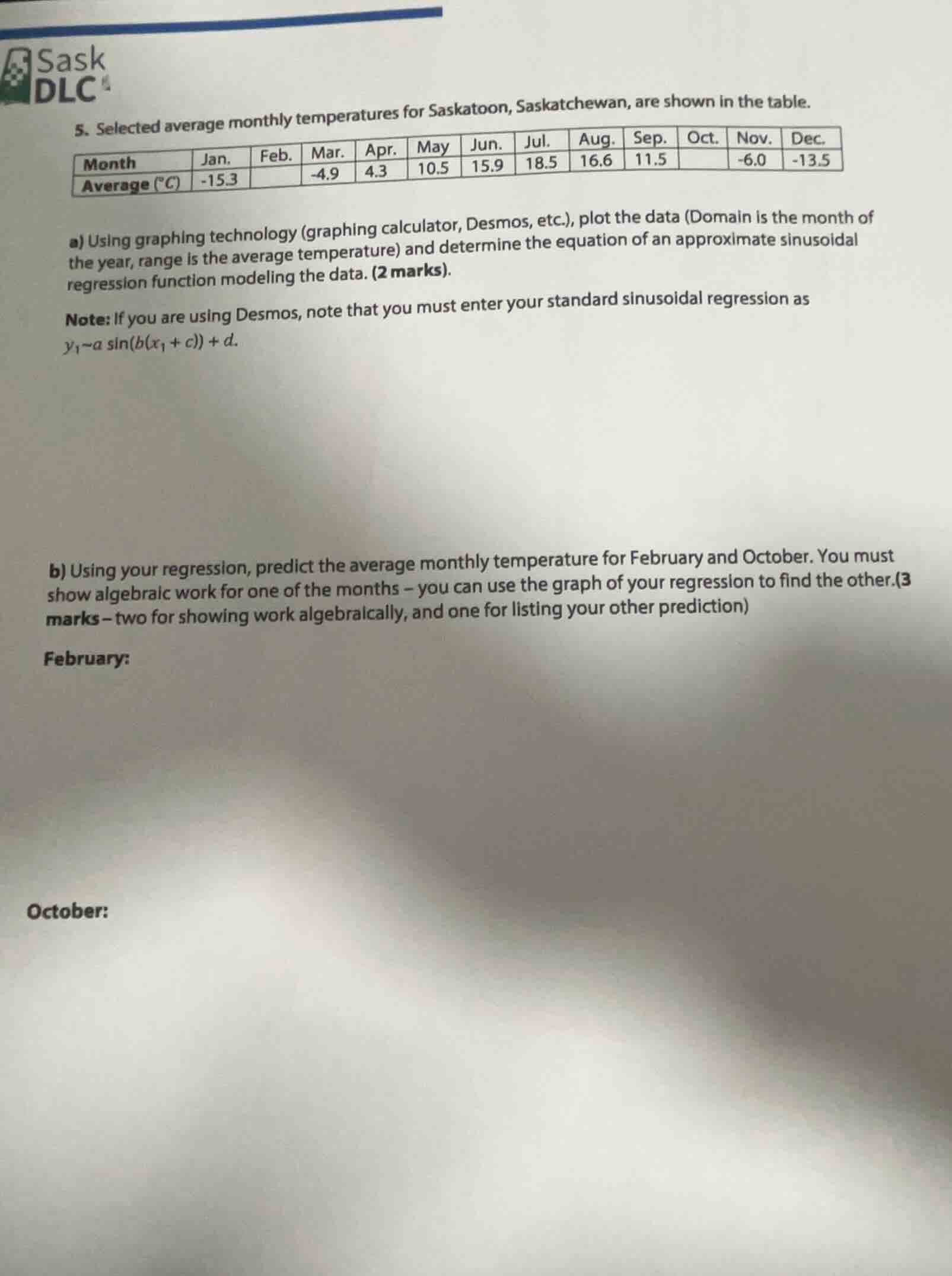 5. selected average monthly temperatures for saskatoon, saskatchewan, a…