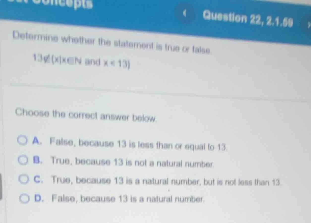 question 22, 2.1.59 determine whether the statement is true or false. 1…
