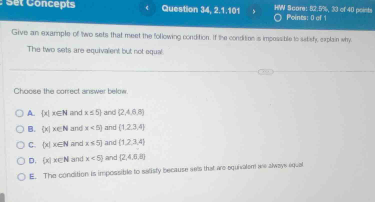 give an example of two sets that meet the following condition. if the c…
