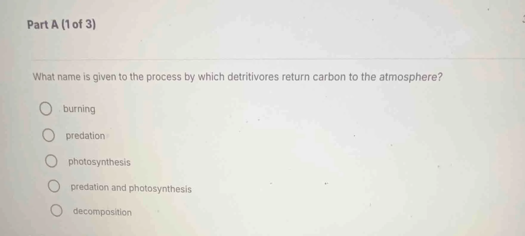 part a (1 of 3) what name is given to the process by which detritivores…