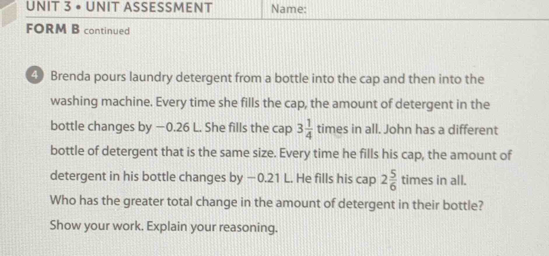 unit 3 • unit assessment name: form b continued 4 brenda pours laundry …