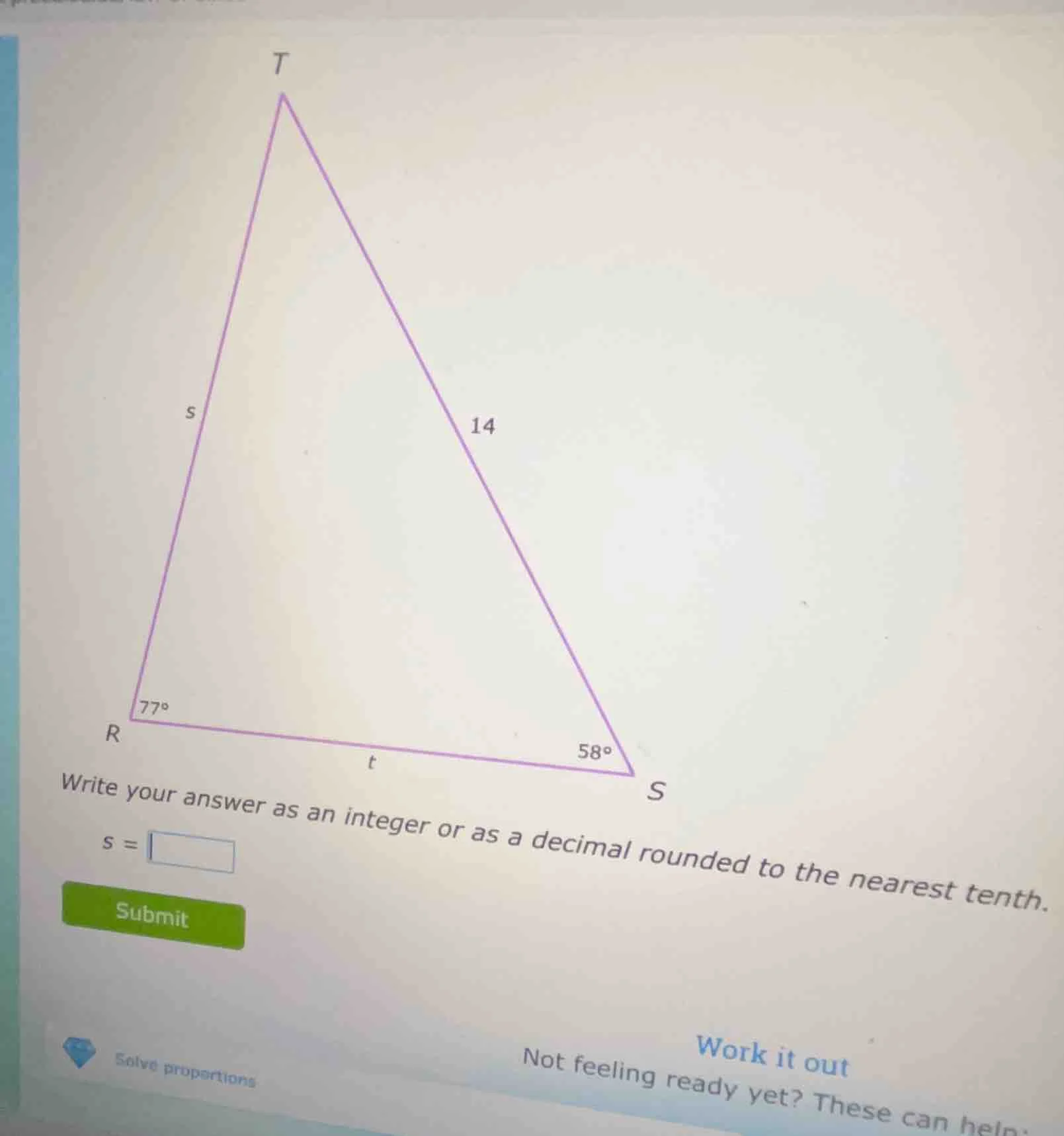 in triangle t r s, side t s is 14, angle at r is 77°, angle at s is 58°…