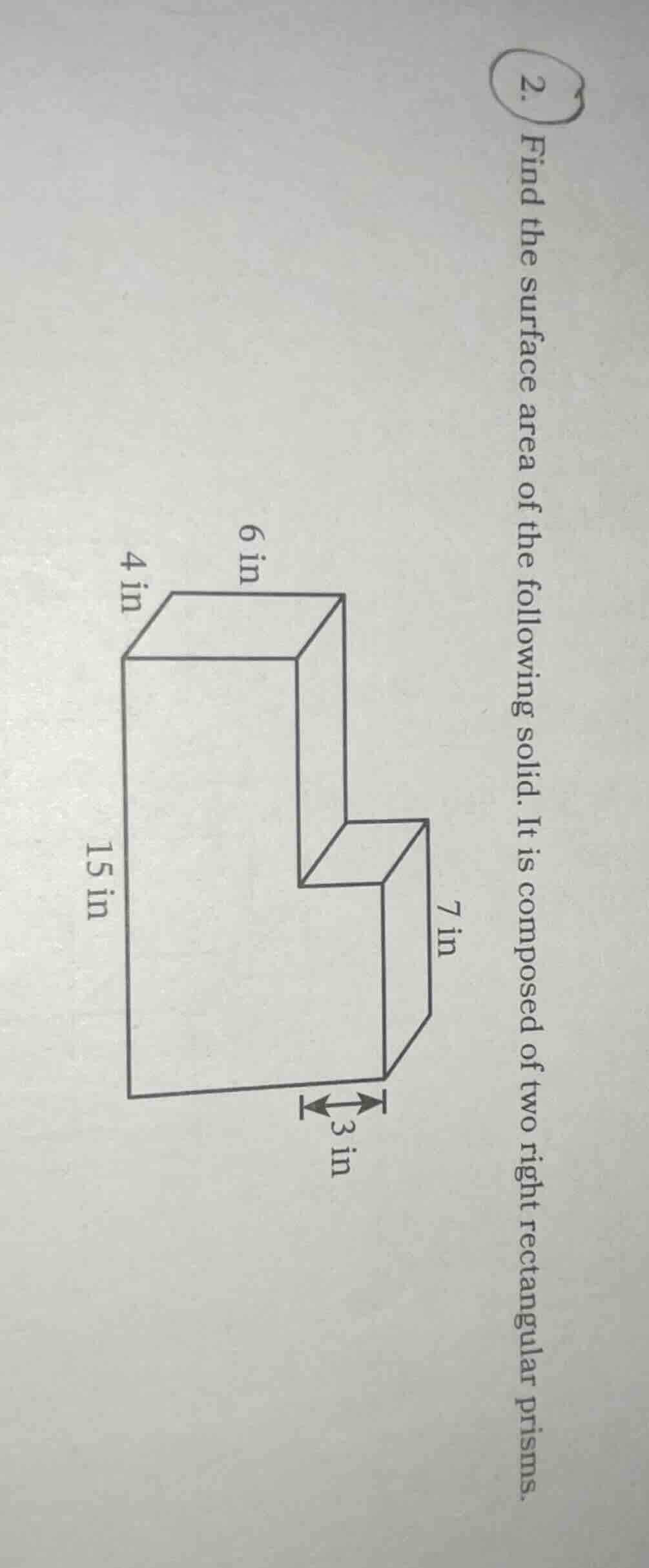2. find the surface area of the following solid. it is composed of two …