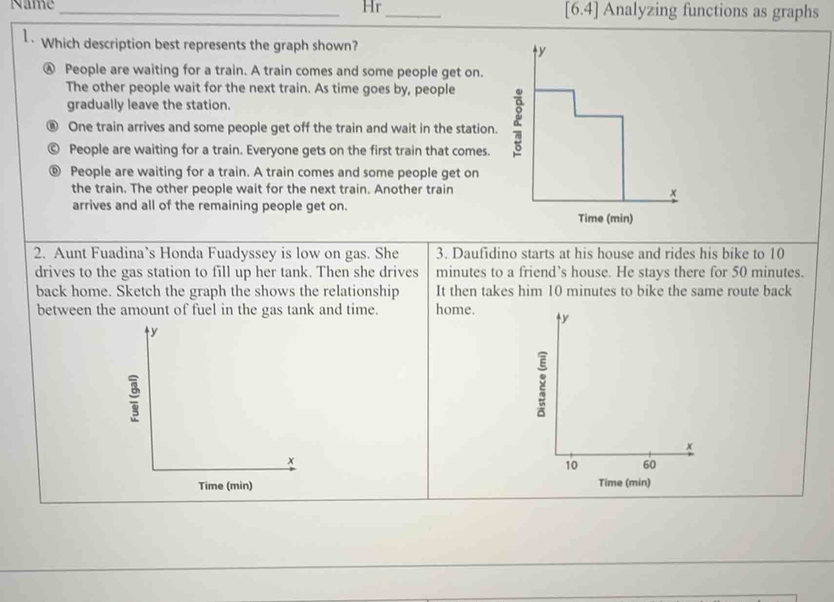 name __________________________________ hr _____ 6.4 analyzing function…