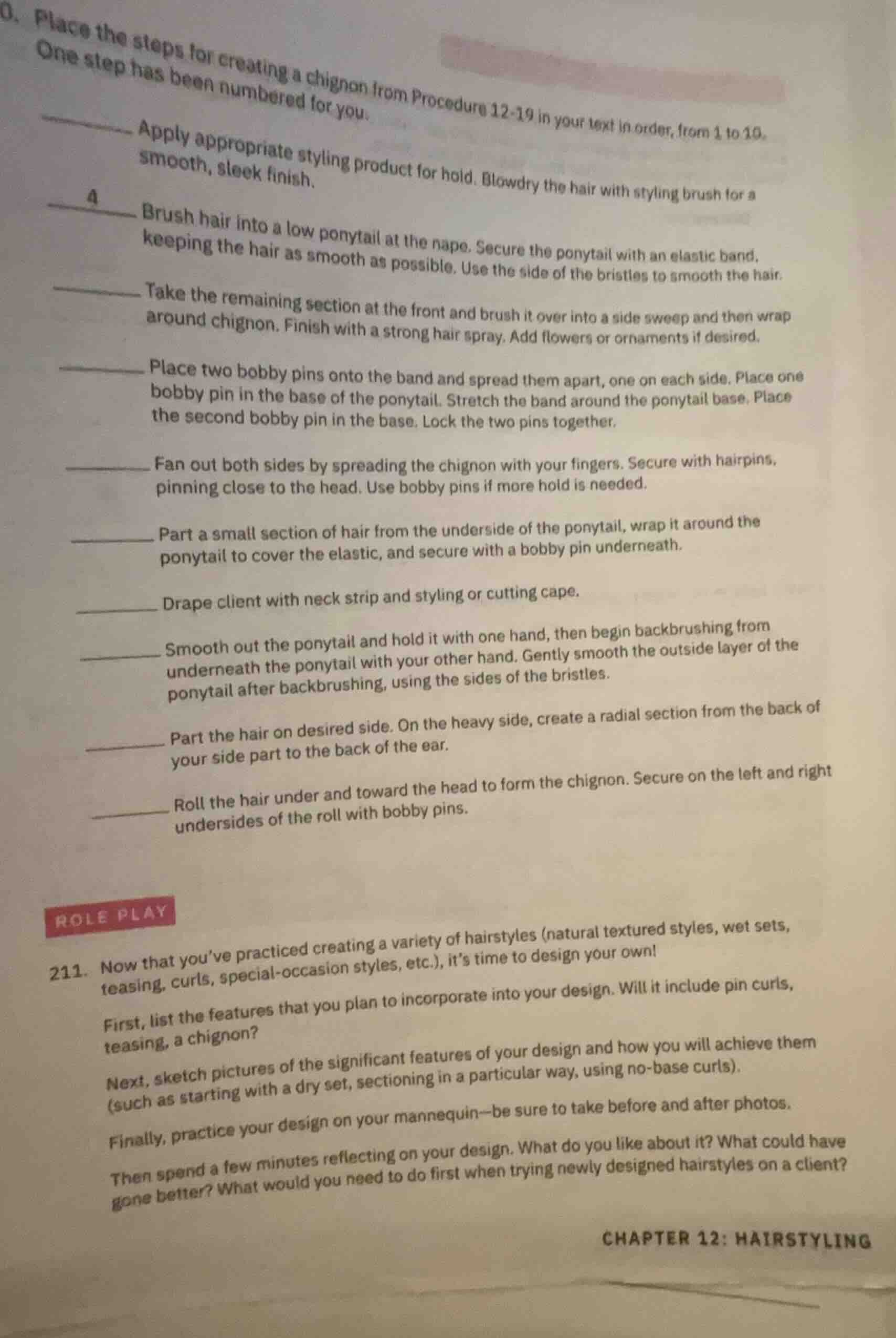 0. place the steps for creating a chignon from procedure 12-19 in your …