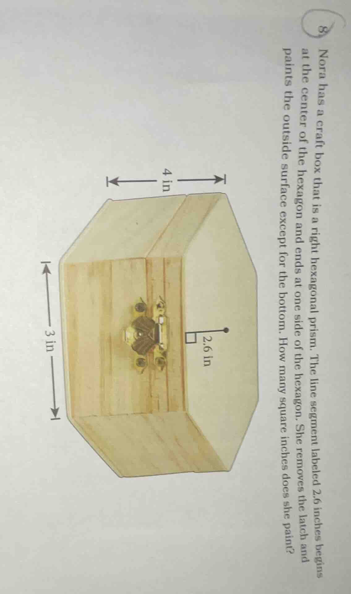 8 nora has a craft box that is a right hexagonal prism. the line segmen…