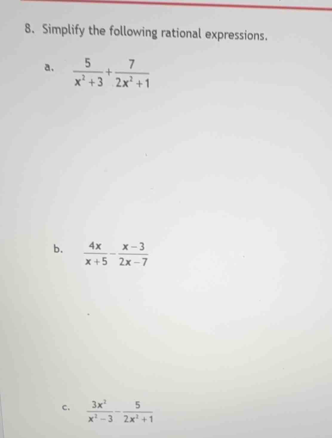 8. simplify the following rational expressions. a. \\(\\frac{5}{x^2 + 3…