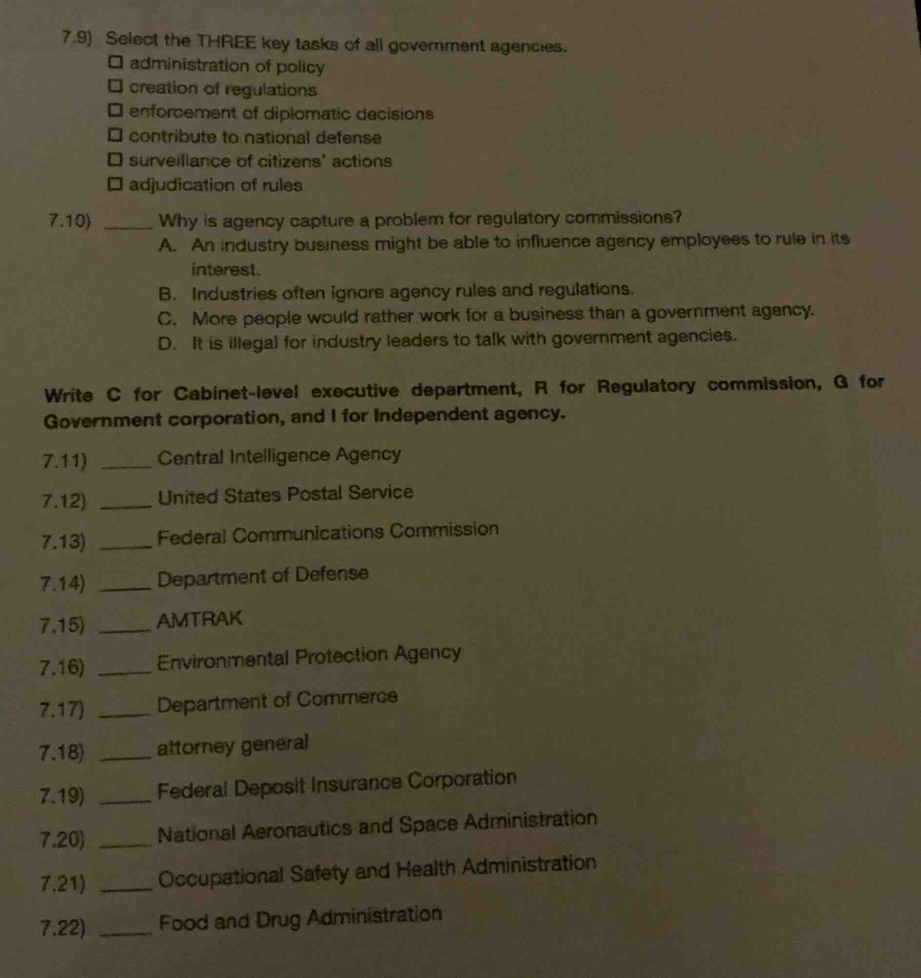 7.9) select the three key tasks of all government agencies. □ administr…