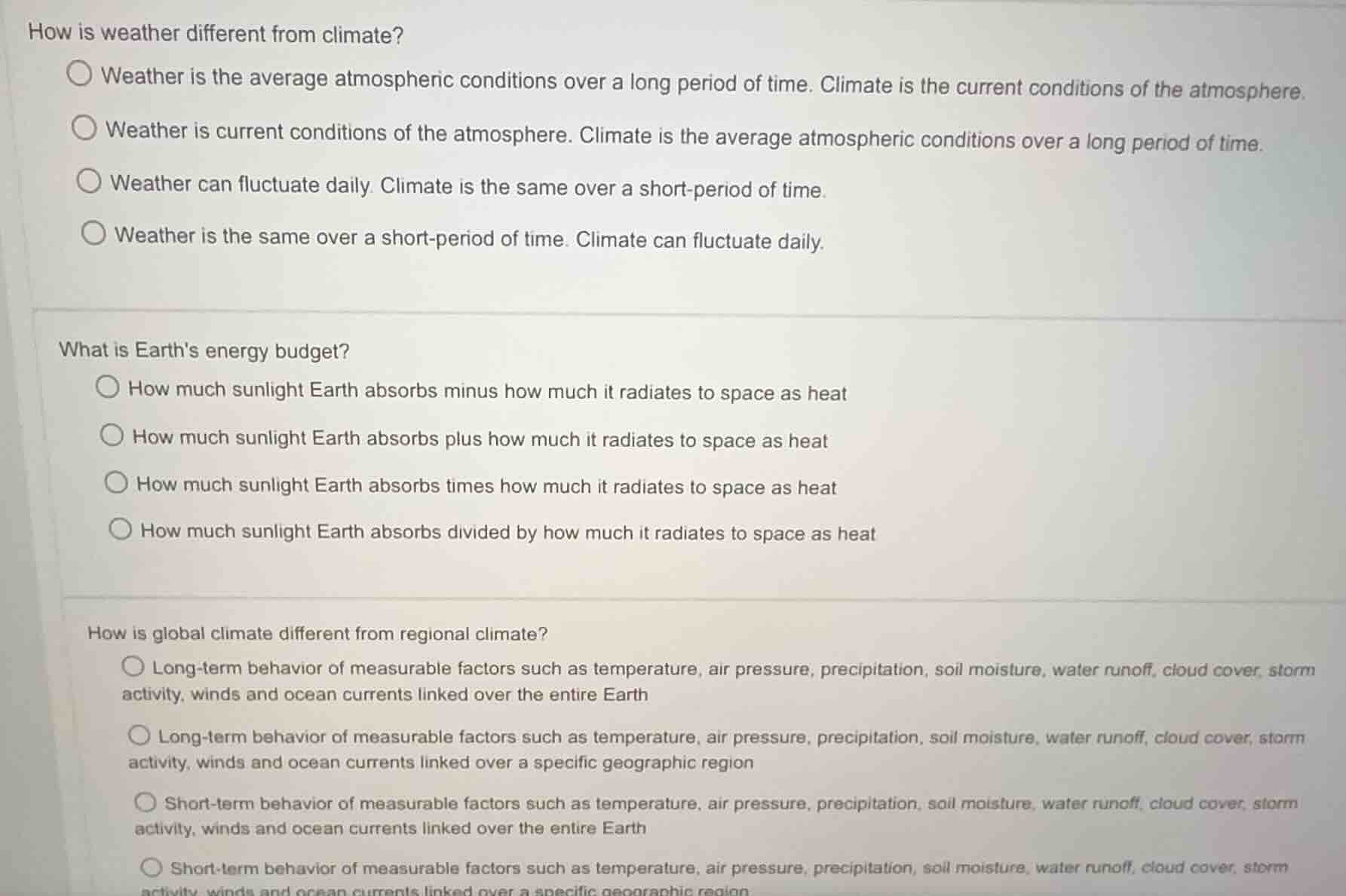 how is weather different from climate? weather is the average atmospher…