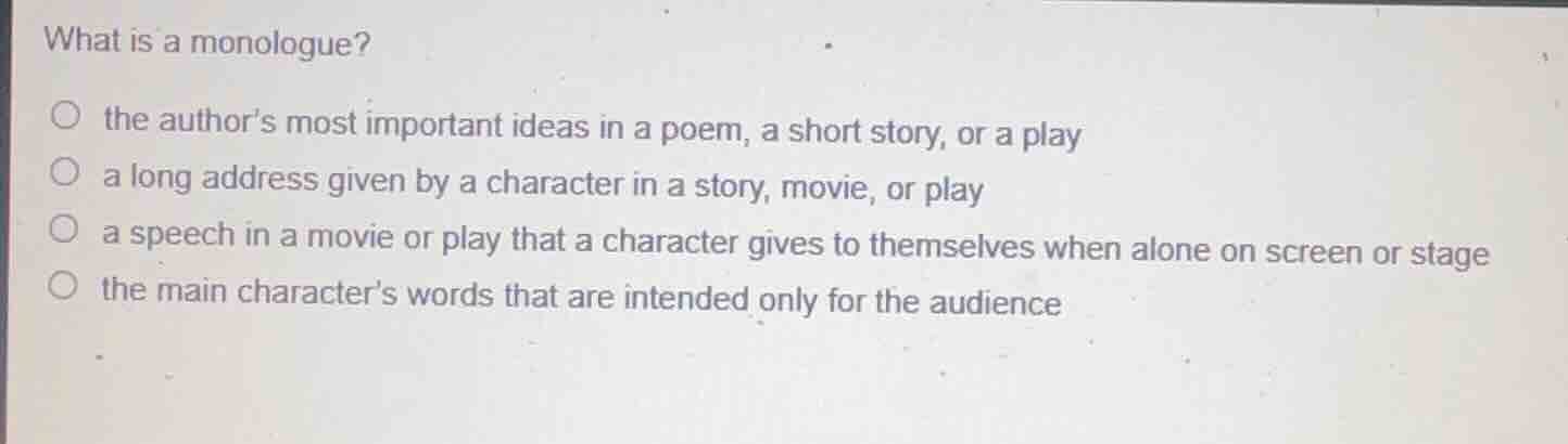 what is a monologue? the author’s most important ideas in a poem, a sho…