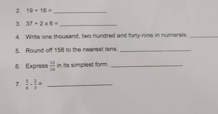 2. $19 + 16 = ____________$ 3. $37 + 2 \\times 6 = ____________$ 4. wri…