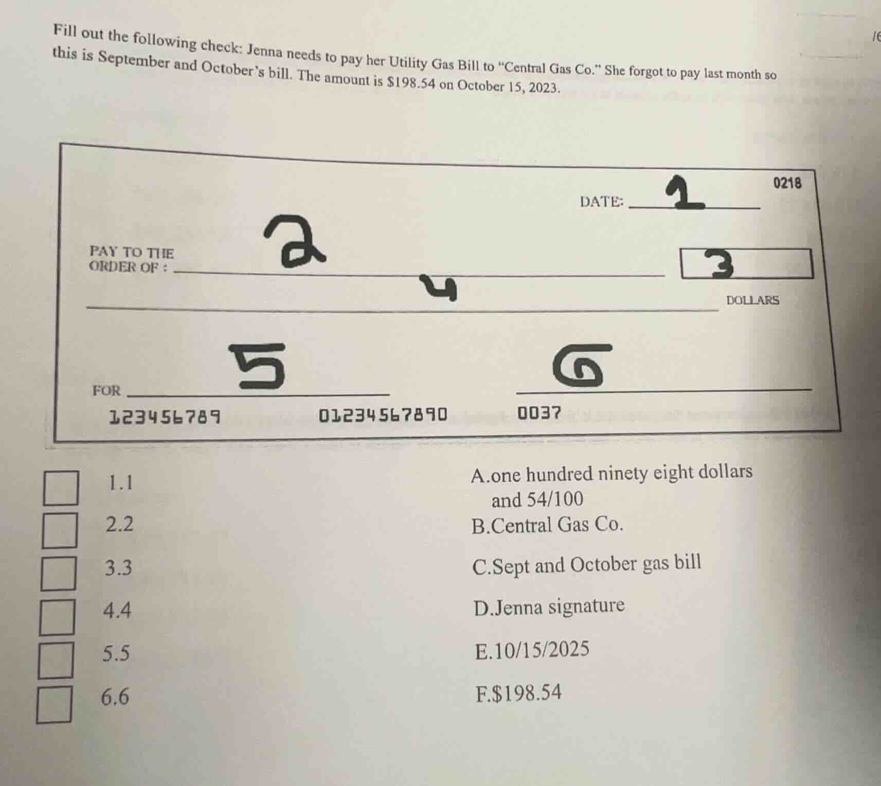 fill out the following check: jenna needs to pay her utility gas bill t…
