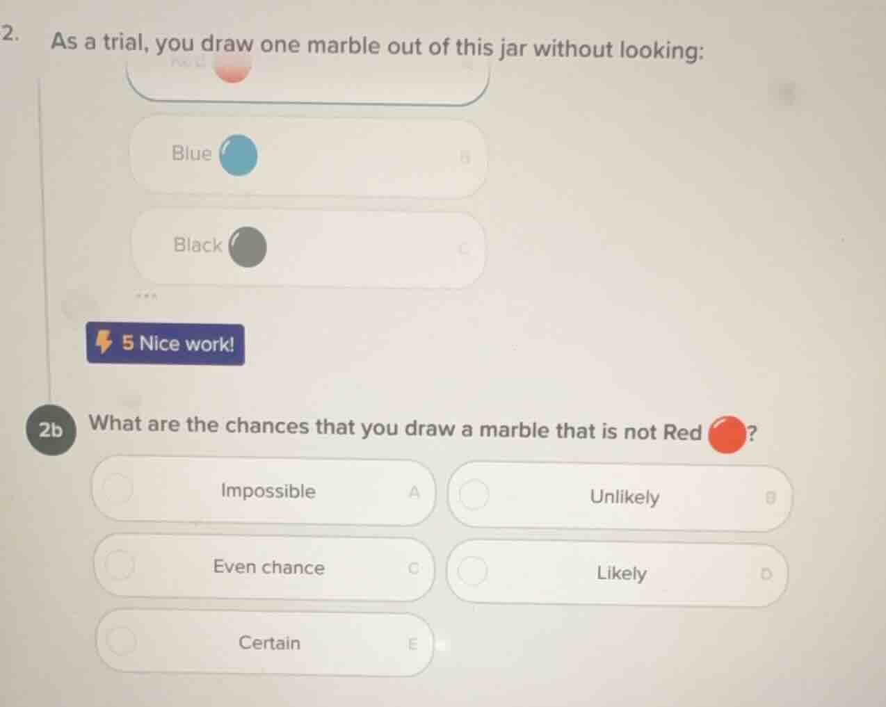 2. as a trial, you draw one marble out of this jar without looking: blu…