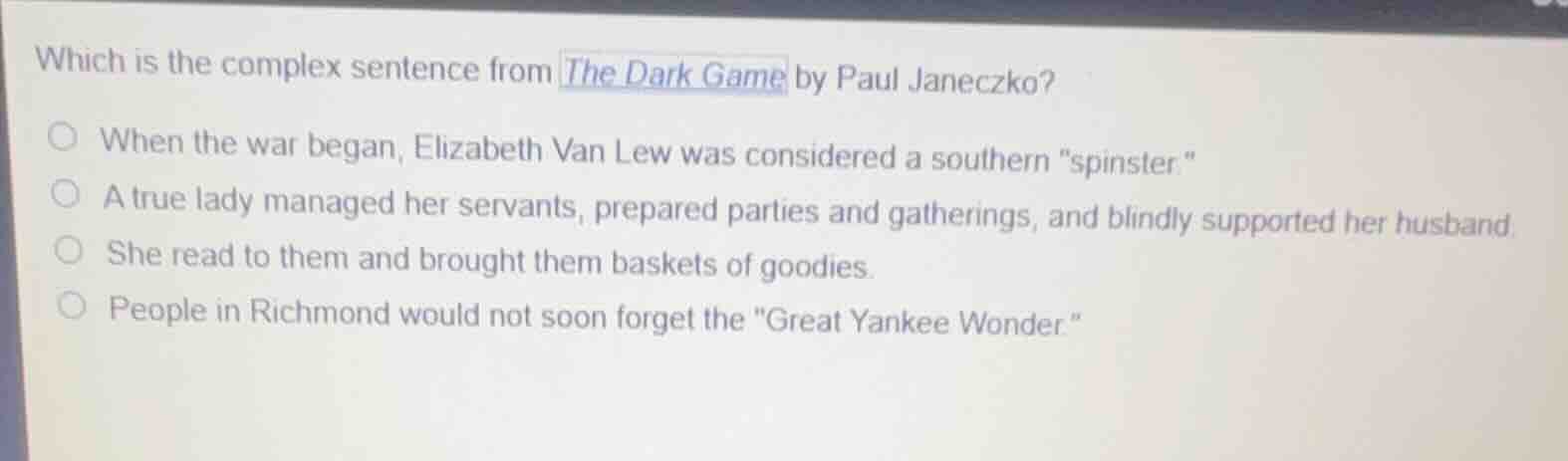 which is the complex sentence from the dark game by paul janeczko? - wh…