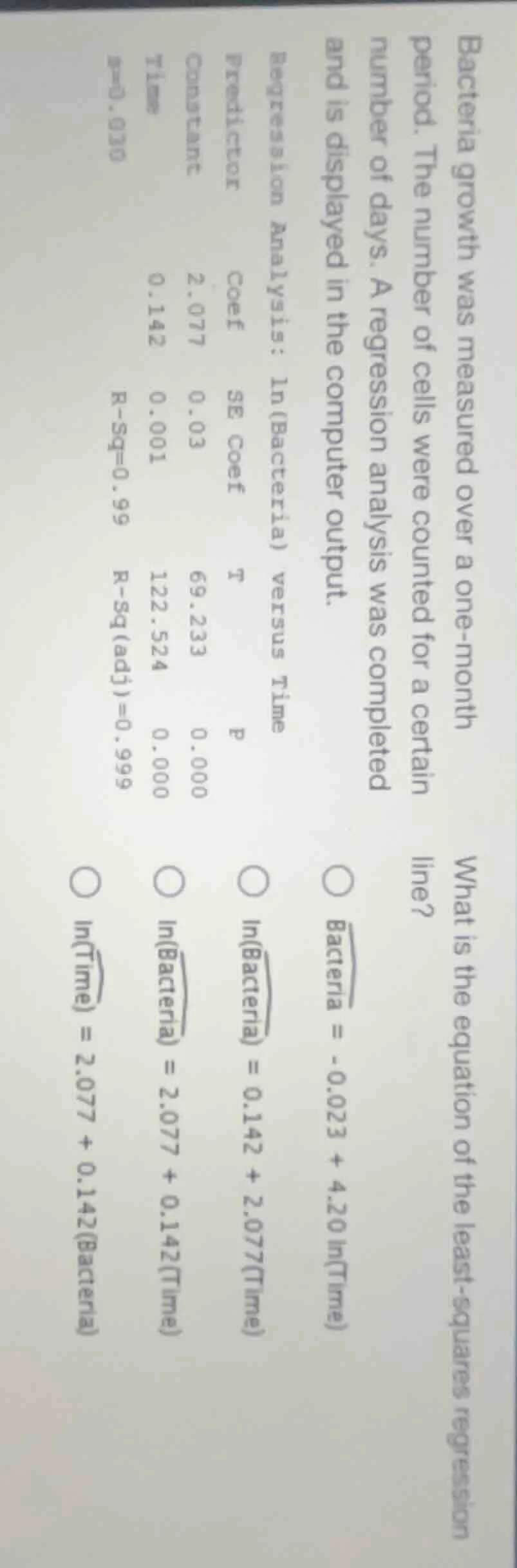 bacteria growth was measured over a one - month period. the number of c…